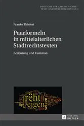 Book cover of Paarformeln in mittelalterlichen Stadtrechtstexten by Klaus-Peter Wegera