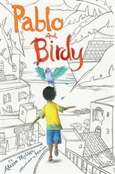 Book cover of Pablo and Birdy by Alison McGhee