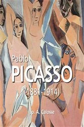 Book cover of Pablo Picasso (1881-1914) by Jp. A. Calosse