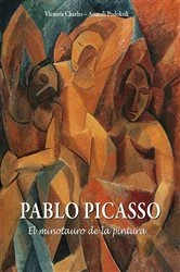 Book cover of Pablo Picasso - El minotauro de la pintura by Victoria Charles