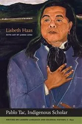 Book cover of Pablo Tac, Indigenous Scholar by Unknown