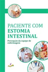 Book cover of Paciente com estomia intestinal by Adrielly Rodrigues Pinto de Castro
