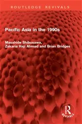 Book cover of Pacific Asia in the 1990s by Masahide Shibusawa