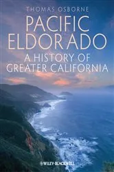 Book cover of Pacific Eldorado by Thomas J. Osborne