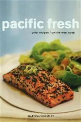 Book cover of Pacific Fresh by Maryana Vollstedt