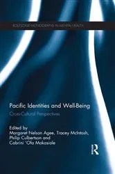 Book cover of Pacific Identities and Well-Being by Margaret Nelson Agee