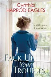 Book cover of Pack Up Your Troubles by Maxie Dunnam