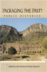 Book cover of Packaging The Past? by John Rickard