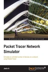 Book cover of Packet Tracer Network Simulator by Jesin A
