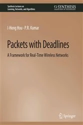 Book cover of Packets with Deadlines by I-Hong Hou
