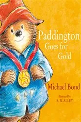 Book cover of Paddington Goes for Gold (Paddington) by Michael Bond