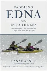Book cover of Paddling Edna (Part 2) Into the Sea by LaNae Abnet