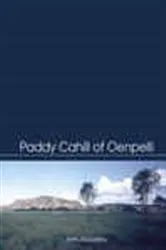 Book cover of Paddy Cahill of Oenpelli by John Mulvaney