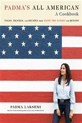 Book cover of Padma's All American by Padma Lakshmi