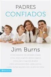 Book cover of Padres confiados by Burns, Ph.D, Jim