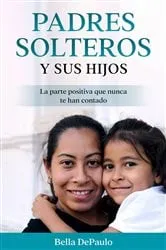 Book cover of Padres solteros y sus hijos by Unknown