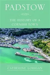Book cover of Padstow by Catherine Lorigan