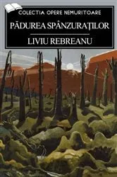 Book cover of Padurea spanzuratilor by Liviu Rebreanu