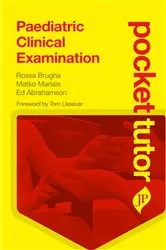 Book cover of Paediatric Clinical Examination by Unknown