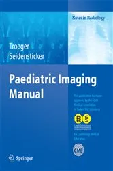 Book cover of Paediatric Imaging Manual by Jochen Tröger