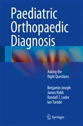 Book cover of Paediatric Orthopaedic Diagnosis by Benjamin Joseph