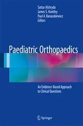 Book cover of Paediatric Orthopaedics by Sattar Alshryda