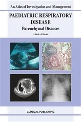 Book cover of Paediatric Respiratory – Parenchymal Diseases by A. Bush