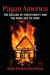 Book cover of Pagan America by John Daniel Davidson