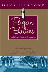 Book cover of Pagan Babies by Gina Cascone
