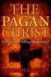 Book cover of Pagan Christ by Tom Harpur