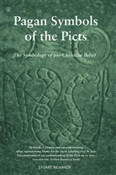 Book cover of Pagan Symbols of the Picts by Unknown
