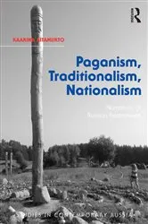 Book cover of Paganism, Traditionalism, Nationalism by Kaarina Aitamurto