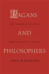 Book cover of Pagans and Philosophers by John Marenbon
