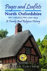 Book cover of Pages and Leaflets of North Oxfordshire by Angela Fortnum