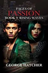 Book cover of Pages of Passion Book 3 by George J Hatcher