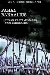 Book cover of Pahan Banaalius by Ana Rubio-Serrano