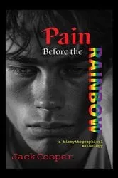 Book cover of Pain Before the Rainbow by Jack Cooper