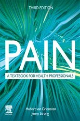 Book cover of Pain - E-Book (3rd ed.) by van Griensven PhD, MSc(Pain), MCSP, BSc, DipAc, Hubert
