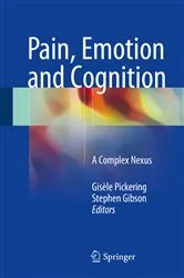 Book cover of Pain, Emotion and Cognition by Gisèle Pickering