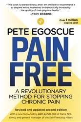 Book cover of Pain Free (Revised and Updated Second Edition) by Pete Egoscue