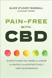 Book cover of Pain-Free with CBD by Alice O'Leary Randall