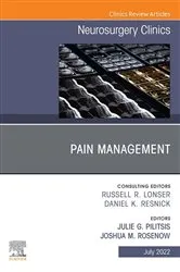 Book cover of Pain Management, An Issue of Neurosurgery Clinics of North America, E-Book by Rosenow MD, FAANS, FACS, Joshua M.