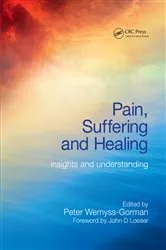 Book cover of Pain, Suffering and Healing by Unknown