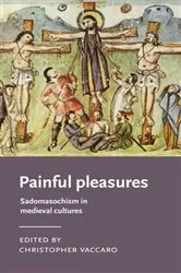 Book cover of Painful pleasures by Christopher Vaccaro