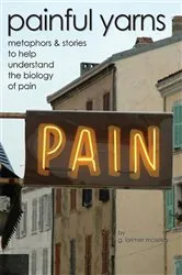 Book cover of Painful Yarns by G. Lorimer Moseley