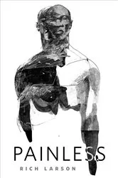 Book cover of Painless by Rich Larson