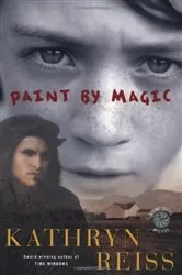 Book cover of Paint by Magic by Kathryn Reiss
