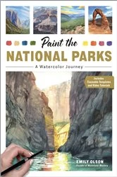 Book cover of Paint the National Parks by Emily Olson
