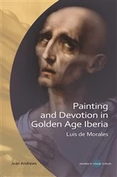 Book cover of Painting and Devotion in Golden Age Iberia by Jean Andrews