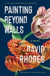 Book cover of Painting Beyond Walls by David Rhodes